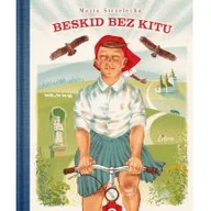 Powieści i opowiadania - Beskid bez kitu Maria Strzelecka - miniaturka - grafika 1