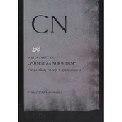 Nauka - Pójście za Norwidem w polskiej poezji współczesnej Anita Jarzyna - miniaturka - grafika 1