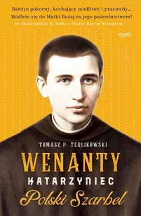 Wenanty Katarzyniec. Życie i cuda - E-booki - religia - miniaturka - grafika 1