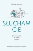 E-booki - poradniki - Słucham cię. Jak rozmawiać na trudne tematy - miniaturka - grafika 1