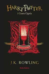 Harry Potter i Czara Ognia. Gryffindor - Literatura popularno naukowa dla młodzieży - miniaturka - grafika 1