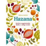 Książki kucharskie - WYDAWNICTWO BUCHMANN SP. Z O.O. HAZANA KUCHNIA WEGETARIAŃSKA ŻYDÓW Z CAŁEGO ŚWIATA - miniaturka - grafika 1