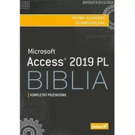 Bazy danych - Richard Kusleika; Michael Alexander Access 2019 PL Biblia - miniaturka - grafika 1