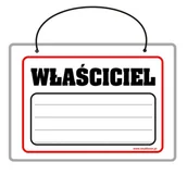 Tablice BHP - Tablica laminowana A5 - właściciel - miniaturka - grafika 1