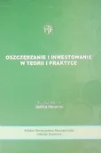 Finanse, księgowość, bankowość - Oszczędzanie i inwestowanie w teorii i praktyce - miniaturka - grafika 1