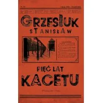 Pięć lat kacetu - Historia świata - miniaturka - grafika 1