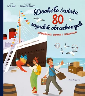 Dookoła świata. 80 zagadek obrazkowych - Książki edukacyjne - miniaturka - grafika 1