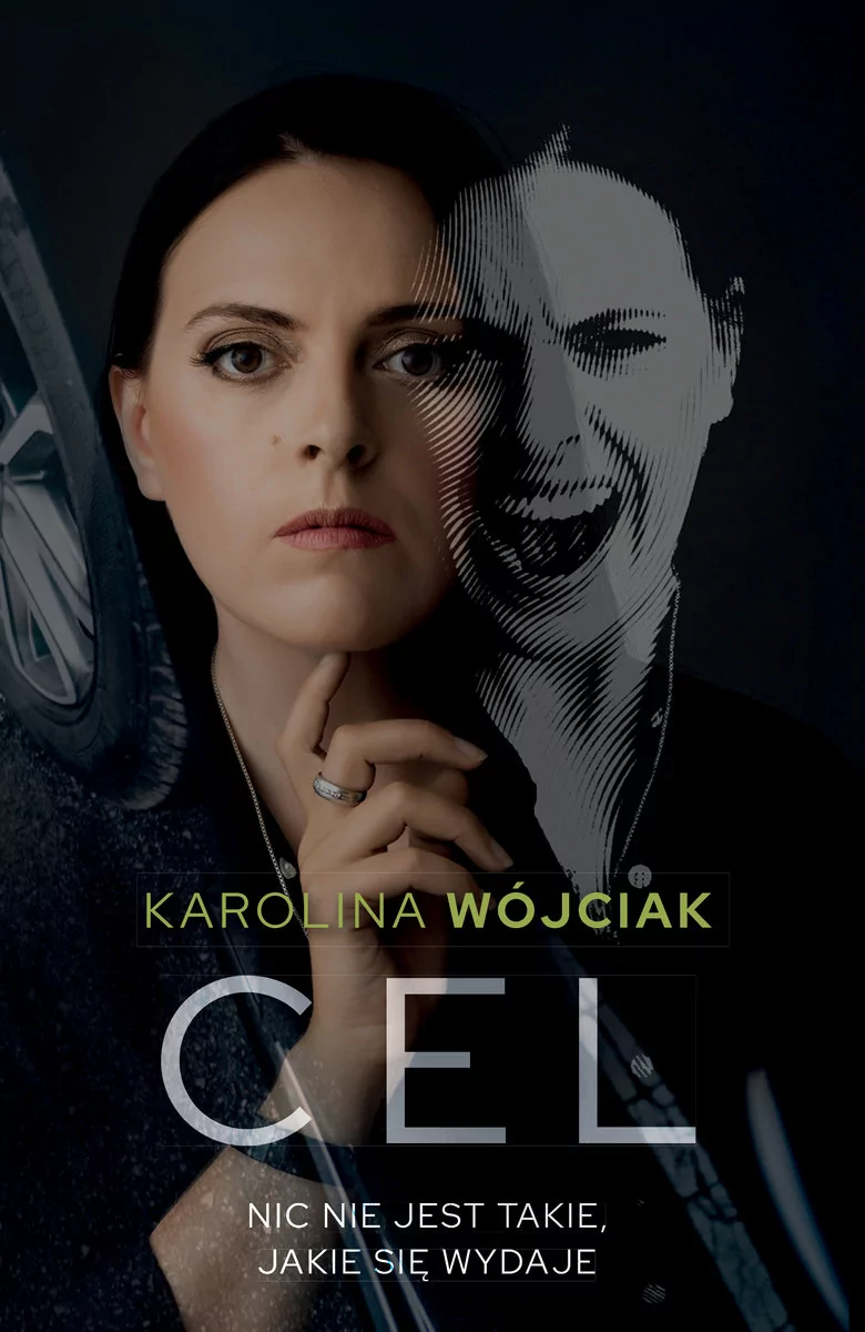 Karolina Wójciak Cel - Karolina Wójciak