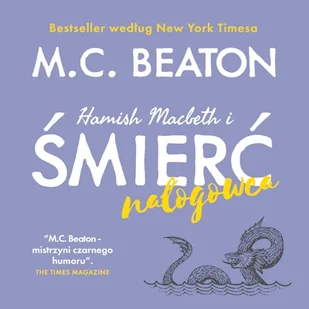 Hamish Macbeth i śmierć nałogowca M.C. Beaton - Audiobooki - kryminał, sensacja, thriller - miniaturka - grafika 1