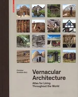 Pozostałe książki - Vernacular Architecture: Atlas for Living Throughout the World - miniaturka - grafika 1