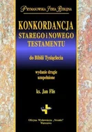 Religia i religioznawstwo - Konkordancja Starego i Nowego Testamentu do Biblii Tysiąclecia - miniaturka - grafika 1