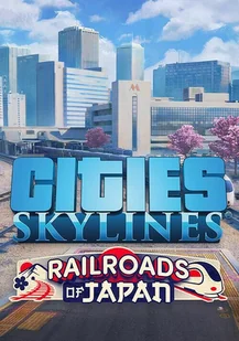 Cities: Skylines - Content Creator Pack: Railroads of Japan (PC) klucz Steam - Gry PC Cyfrowe - miniaturka - grafika 1