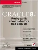 Systemy operacyjne i oprogramowanie - Oracle8i. Podręcznik administratora baz danych - miniaturka - grafika 1