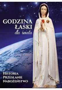Godzina Łaski dla Świata - Wysyłka od 3,99 - Religia i religioznawstwo - miniaturka - grafika 3