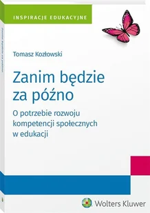 Zanim będzie za późno Tomasz Kozłowski - Prawo - miniaturka - grafika 2
