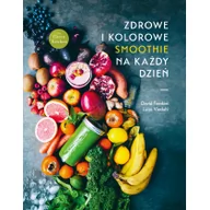 Diety, zdrowe żywienie - Buchmann GW Foksal Zdrowe i kolorowe smoothie na każdy dzień - DAVID FRENKIEL - miniaturka - grafika 1