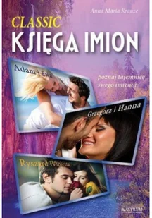 Astrum Księga imion Classic - IWONA HUCHLA - Ezoteryka - miniaturka - grafika 2