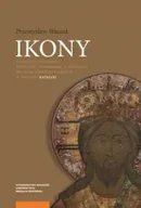 Książki o kulturze i sztuce - Ikony z kolekcji Profesora Wiesława Litewskiego w zbiorach Muzeum Uniwersyteckiego w Toruniu - Przemysław Waszak - miniaturka - grafika 1