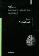 Psychologia - Homini Jerzy Vetulani Mózg. Fascynacje, problemy, tajemnice - miniaturka - grafika 1