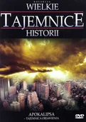 Czasopisma - Wielkie Tajemnice Historii: Apokalipsa - Tajemnica objawienia - miniaturka - grafika 1