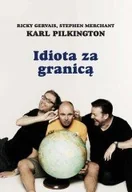 Felietony i reportaże - Idiota za granicą - miniaturka - grafika 1