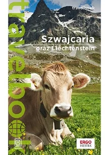 Szwajcaria oraz Liechtenstein. Travelbook - Przewodniki - miniaturka - grafika 1