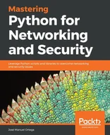 E-booki obcojęzyczne - Mastering Python for Networking and Security - miniaturka - grafika 1