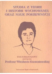 Studia z teorii i historii wychowania oraz nauk pokrewnych - Religia i religioznawstwo - miniaturka - grafika 1