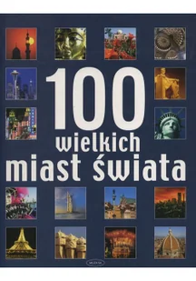 100 wielkich miast świata - Albumy motoryzacyjne - miniaturka - grafika 2