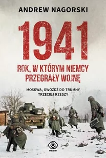 1941. Rok, w którym Niemcy przegrały wojnę - Historia świata - miniaturka - grafika 1