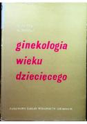 Książki medyczne - Ginekologia wieku dziecięcego - miniaturka - grafika 1