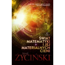 Świat matematyki i jej materialnych cieni - Józef Życiński - Filozofia i socjologia - miniaturka - grafika 2