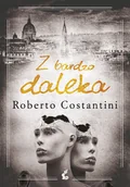 Kryminały - Z bardzo daleka - Roberto  Costantini - ebook - miniaturka - grafika 1