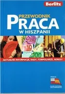 Przewodniki - Berlitz Przewodnik Praca w Hiszpanii - miniaturka - grafika 1