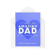 Kartki okolicznościowe i zaproszenia - Kartki urodzinowe dla taty - It Takes an Amazing Dad to be a Mum too - kartka z podziękowaniami dla samotnego taty - Najlepszy tata - kartka urodzinowa dla taty - CBH1615 - miniaturka - grafika 1