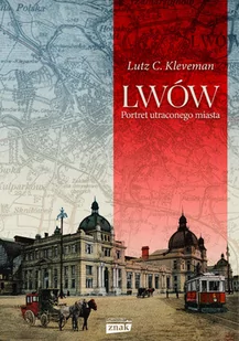 Lutz C. Kleveman Lwów - Historia Polski - miniaturka - grafika 1
