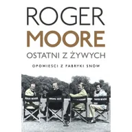 Biografie i autobiografie - Roger moore ostani z żywych - miniaturka - grafika 1