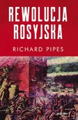 Historia świata - Rewolucja rosyjska - Richard Pipes - książka - miniaturka - grafika 1