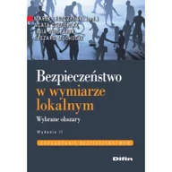 Prawo - Bezpieczeństwo w wymiarze lokalnym - Leszczyński Marek (red.), Agata Gumieniak, Lidia Owczarek, Mochocki Ryszard - miniaturka - grafika 1
