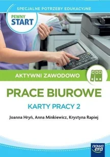 Pewny Start. Prace biurowe. Karty pracy 2 - Anna Minkiewicz, Joanna Hryń, Krystyna Rapiej - podręcznik - Podręczniki dla szkół zawodowych - miniaturka - grafika 1