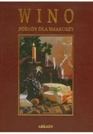 Napoje - Wino Porady dla smakoszy - miniaturka - grafika 1