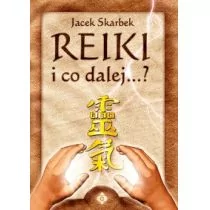 Studio Astropsychologii Jacek Skarbek Reiki i co dalej...$165 - Diety, zdrowe żywienie - miniaturka - grafika 1
