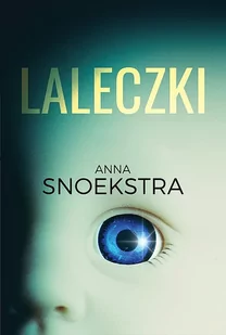 Laleczki Anna Snoekstra - Kryminały - miniaturka - grafika 2