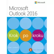 Książki o programowaniu - APN PROMISE Microsoft Outlook 2016 Krok po kroku - Lambert Joan - miniaturka - grafika 1