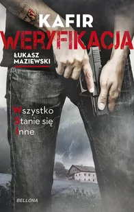 Weryfikacja Kafir Łukasz Maziewski - Proza - miniaturka - grafika 2