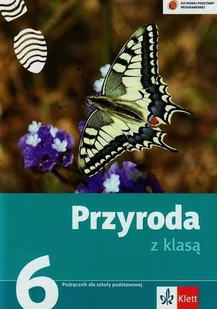 LektorKlett Przyroda z klasą 6 Podręcznik - Ewa Frąckowiak, Ewa Gęca, Joanna Buniowska - Podręczniki dla szkół podstawowych - miniaturka - grafika 1