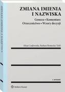 Prawo - Wolters Kluwer Zmiana imienia i nazwiska Geneza Koment w.5/21 Orzecznictwo Wzory - miniaturka - grafika 1