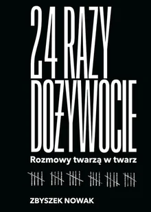 24 razy dożywocie. Rozmowy twarzą w twarz - E-booki - literatura faktu - miniaturka - grafika 1