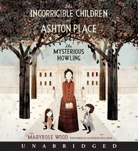 Incorrigible Children of Ashton Place: Book I - Audiobooki obcojęzyczne - miniaturka - grafika 1