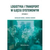 Zarządzanie - Logistyka i transport w ujęciu systemowym w.2 - miniaturka - grafika 1